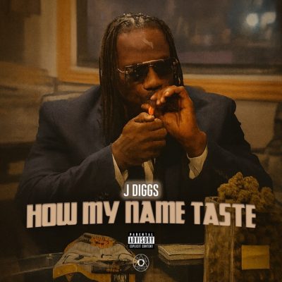 J-Diggs – How My Name Taste (WEB) (2025) (320 kbps)