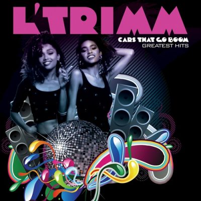 L’Trimm – Cars That Go Boom: Greatest Hits (WEB) (2008) (FLAC + 320 kbps)