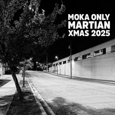 Moka Only – Martian XMas 2025 (WEB) (2025) (320 kbps)