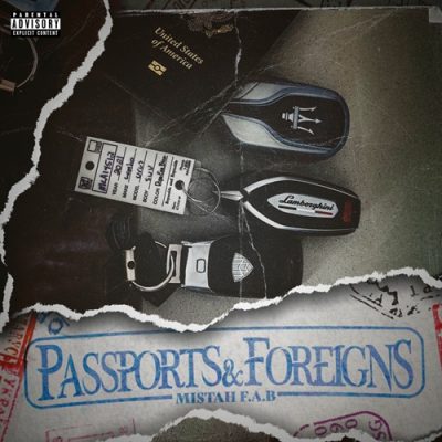 Mistah F.A.B. – Passports And Foreigns (WEB) (2025) (320 kbps)