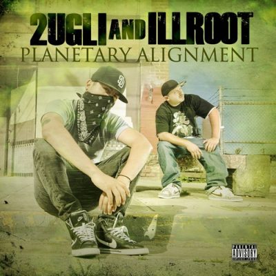2UGLi & ILLRoot – Planetary Alignment (WEB) (2013) (320 kbps)