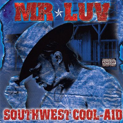 Mr. Luv – Southwest Cool-Aid (CD) (2002) (FLAC + 320 kbps)