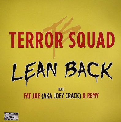 Terror Squad – Lean Back (VLS) (2004) (FLAC + 320 kbps)