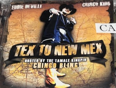 Eddie Deville & Crisco Kidd – Tex To New Mex (Hosted By Chingo Bling) (CD) (2005) (FLAC + 320 kbps)