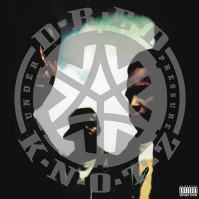 Dredknotz – Under Pressure (WEB) (2025) (320 kbps)