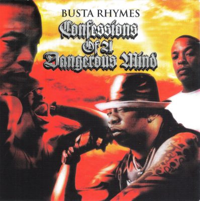 Busta Rhymes – Confessions Of A Dangerous Mind (CD) (2005) (FLAC + 320 kbps)