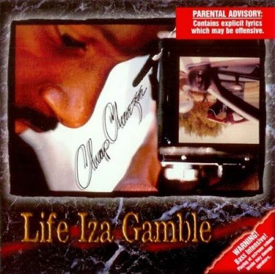 Chap Cheezee – Life Iza Gamble (CD) (2000) (FLAC + 320 kbps)