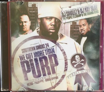 DJ Smallz & DJ Kay Slay – Southern Smoke 24: We Got More Than Purp (CD) (2004) (FLAC + 320 kbps)