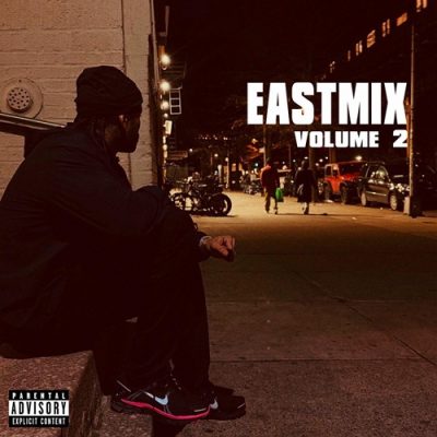 Dave East – Eastmix Vol. 2 (WEB) (2026) (FLAC + 320 kbps)