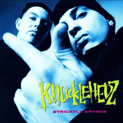 Knucklehedz – Striktly Savage (Deluxe Edition) (WEB) (1993-2019) (FLAC + 320 kbps)