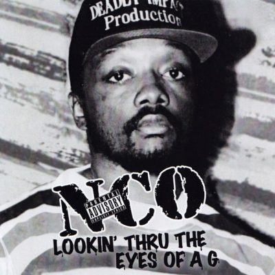 NCO – Lookin’ Thru The Eyes Of A G (Remastered Vinyl) (1995-2020) (FLAC + 320 kbps)