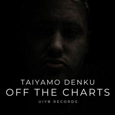 Taiyamo Denku – Off The Charts EP (WEB) (2025) (320 kbps)