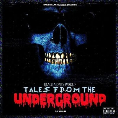 Raider Klan – Tales From The Underground (WEB) (2013) (FLAC + 320 kbps)