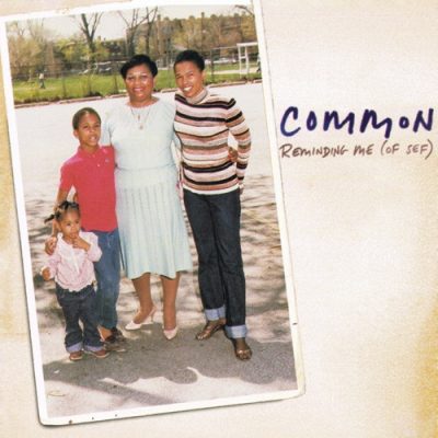 Common – Reminding Me (Of Sef) (WEB Single) (1997) (FLAC + 320 kbps)