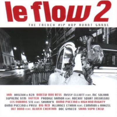 VA – Le Flow 2: The French Hip Hop Avant Garde (CD) (2000) (FLAC + 320 kbps)