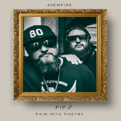 80 Empire – Pain Into Poetry EP (WEB) (2026) (320 kbps)