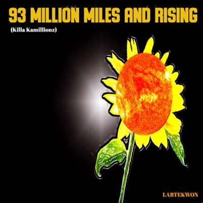 Labtekwon – 93 Million Miles And Rising (Killa Kamillionz) (WEB) (2005) (320 kbps)