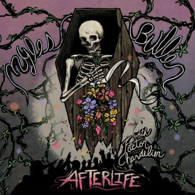 Myles Bullen & Factor Chandelier – Afterlife (WEB) (2026) (320 kbps)