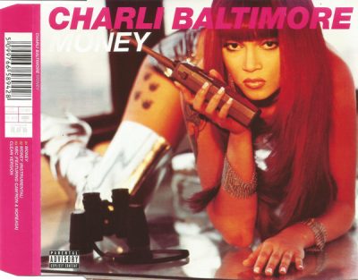 Charli Baltimore – Money (EU CDM) (1998) (FLAC + 320 kbps)