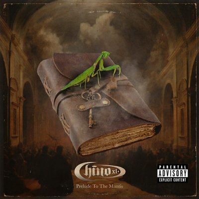 Chino XL – Prelude To The Mantis (WEB) (2026) (320 kbps)
