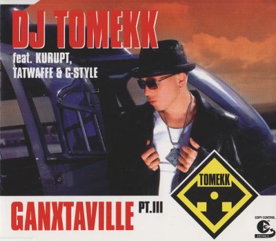 DJ Tomekk – Ganxtaville Pt. III (CDM) (2003) (FLAC + 320 kbps)