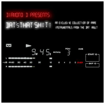 Diamond D – Dat’s That Shit! An Exclusive Collection Of Rare Instrumentals From The DAT Vault (Vinyl) (2015) (FLAC + 320 kbps)