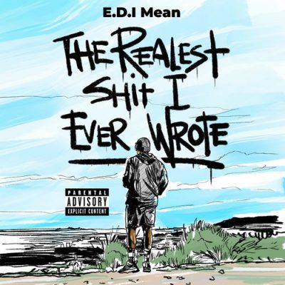 E.D.I Mean – The Realest Shit I Ever Wrote (WEB) (2026) (320 kbps)