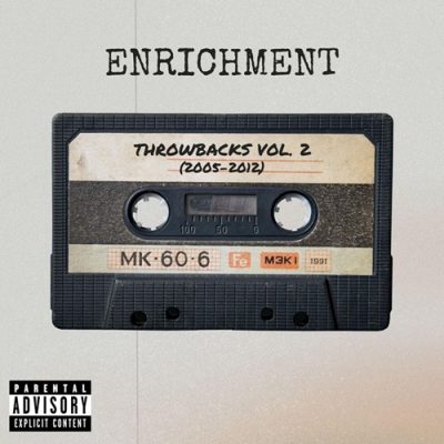 Enrichment – Throwbacks Vol. 2: 2005-2012 (WEB) (2025) (320 kbps)