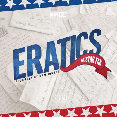 Mistah F.A.B. – Eratics (WEB) (2026) (320 kbps)