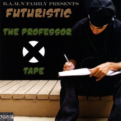 Futuristic – The Professor X Tape (WEB) (2009) (320 kbps)