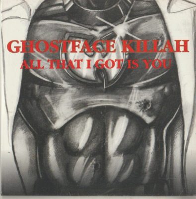 Ghostface Killah – All That I Got Is You (EU CDM) (1997) (FLAC + 320 kbps)