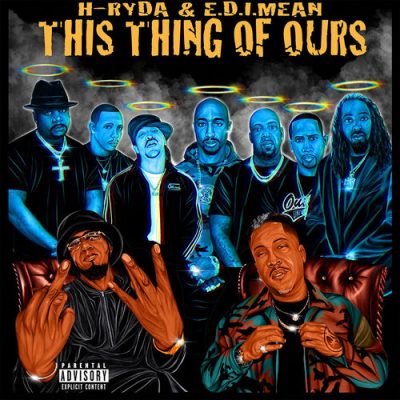 H-Ryda & E.D.I. Mean – This Thing Of Ours (WEB) (2026) (320 kbps)
