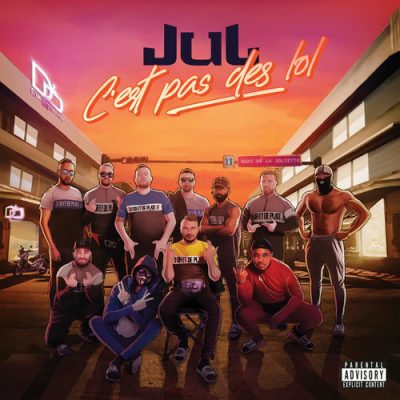 Jul – C’est Pas Des Lol (2xCD) (2019) (FLAC + 320 kbps)