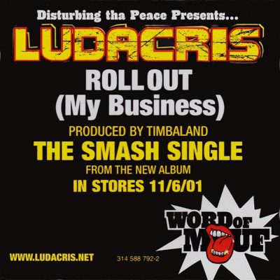 Ludacris – Rollout (My Business) (Promo CDS) (2001) (FLAC + 320 kbps)