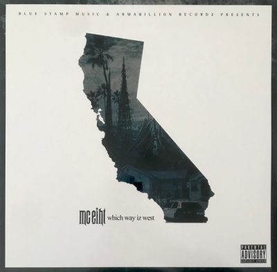 MC Eiht – Which Way Iz West (Reissue Vinyl) (2017-2026) (FLAC + 320 kbps)