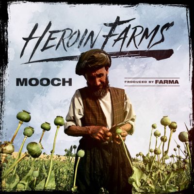Mooch & Farma Beats – Heroin Farms EP (Reissue Vinyl) (2018-2020) (FLAC + 320 kbps)