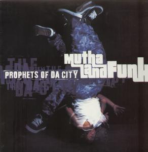 Prophets Of Da City – Mutha Land Funk (CDM) (1996) (FLAC + 320 kbps)
