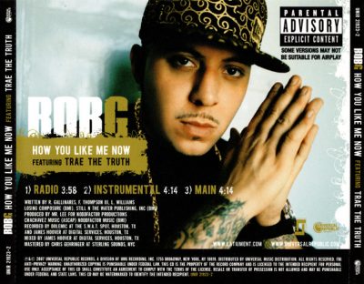 Rob G – How You Like Me Now (Promo CDS) (2007) (FLAC + 320 kbps)