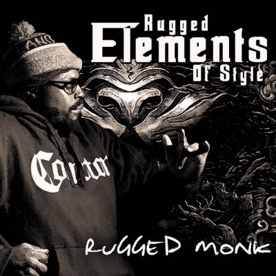 Rugged Monk & Shaka Amazulu The 7th – Rugged Elements Of Style EP (WEB) (2026) (320 kbps)