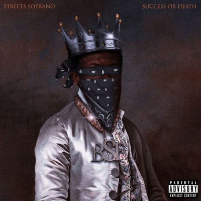 Streets Soprano – Success Or Death EP (WEB) (2026) (320 kbps)
