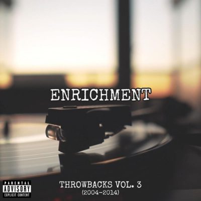 Enrichment – Throwbacks Vol. 3: 2004-2014 (2025) (320 kbps)
