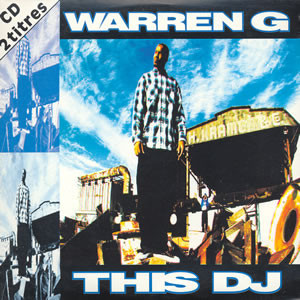 Warren G – This DJ (France CDS) (1994) (FLAC + 320 kbps)
