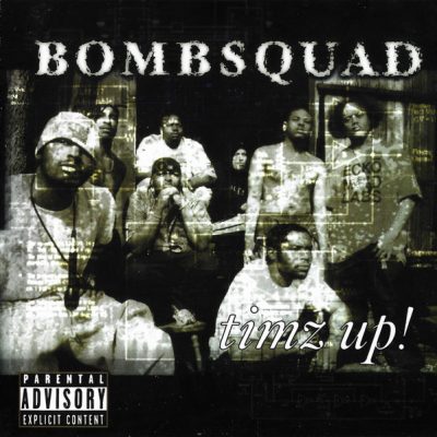 Bombsquad – Timz Up! (CD) (2001) (FLAC + 320 kbps)