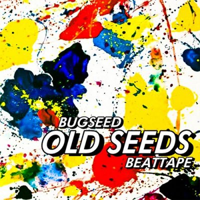 Bugseed – Old Seeds (WEB) (2013) (320 kbps)
