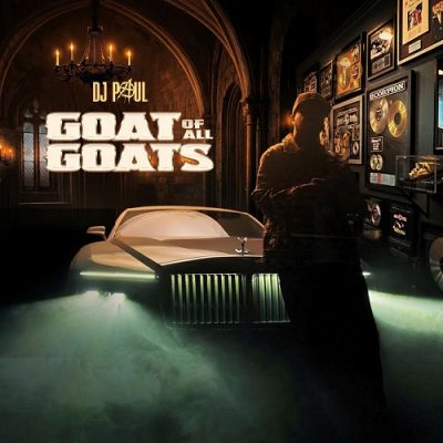 DJ Paul – Goat Of All Goats (WEB) (2026) (320 kbps)