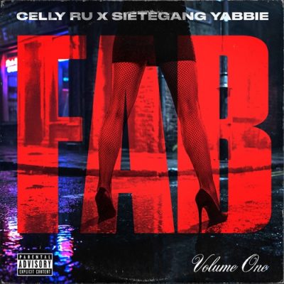 Celly Ru & SieteGang Yabbie – FAB, Volume 1 (WEB) (2026) (320 kbps)
