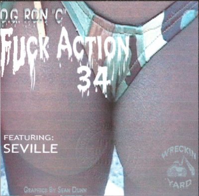 OG Ron C – Fuck Action 34 (CD) (2004) (FLAC + 320 kbps)