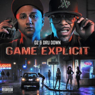 DZ & Dru Down – Game Explicit (WEB) (2026) (320 kbps)