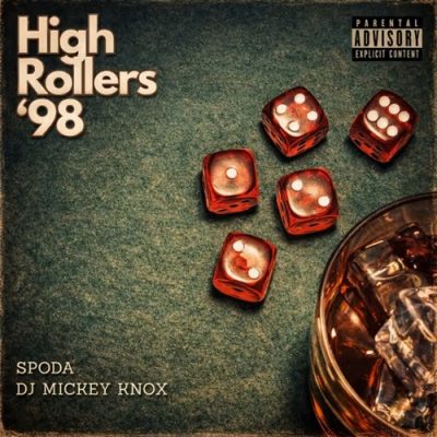 Spoda & DJ Mickey Knox – High Rollers ’98 EP (WEB) (2026) (320 kbps)