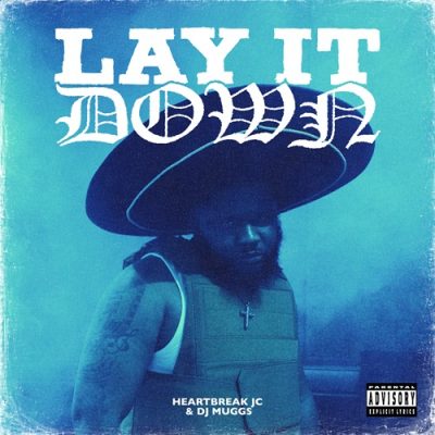 DJ Muggs & Heartbreak JC – Lay It Down EP (WEB) (2026) (320 kbps)